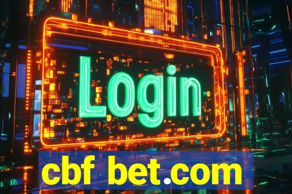 cbf bet.com